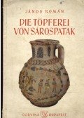 Román János - Die Töpferei von Sárospatak