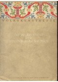 Julius Bielz - Die Volksracht der Siebenbürger Sachsen