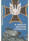 Radowicz, Kazimierz - A Virtuti Militari lovagjai