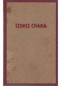 Eliséva, Danzig - Szenes Chana élete, küldetése és halála