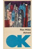 Füst Milán - Advent