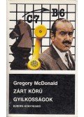 Gregory McDonald - Zárt körű gyilkosságok