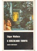 Edgar Wallace - A borzalmak tornya