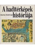 Horváth Árpád,Gábor Imre - A haditérképek históriája