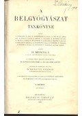 Mering J., dr. - A belgyógyászat tankönyve I.-II.