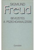 Sigmund Freud - Bevezetés a pszichoanalízisbe