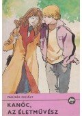 Padisák Mihály - Kanóc, az életművész