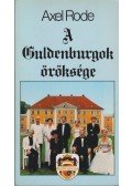 Axel Rode - A Guldenburgok öröksége