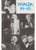 Hubay Miklós,Moldova György,Sőtér István,Ratkó József,Kertész Ákos,Nádas Péter,Páskándi Géza,Száraz György,Tóth-Máthé Miklós,Kardos György - Rivalda 84-85