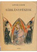 Lipták Gábor - Sárkányfészek