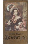 Gustave Flaubert - Bovaryné