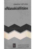 Örkény István - Rózsakiállítás