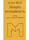 Arthur Bloch - Murphy törvénykönyve
