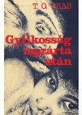 T. O. Teas - Gyilkosság lapzárta után