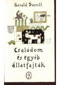 Gerald Durrell - Családom és egyéb állatfajták