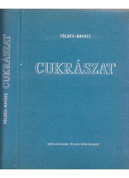Ravasz László, Földes Jenő - Cukrászat Ravasz László, Földes Jenő - Cukrászat, Budapest 1961 antikvár könyv