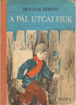 Molnár Ferenc - A Pál utcai fiúk Molnár Ferenc - A Pál utcai fiúk, Budapest- Uzsgorod 1973 antikvár könyv