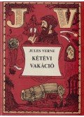 Jules Verne - Kétévi vakáció