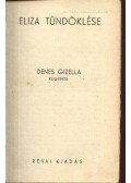Dénes Gizella - Eliza tündöklése