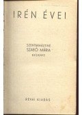Szentmihályiné Szabó Mária - Irén évei