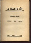 Egry Irén - A nagy út