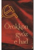 Kovács Nándor - Örökkön győz e had