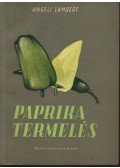 Angeli Lambert - Paprikatermelés