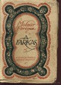 Molnár Ferenc - A farkas