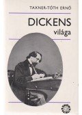 Taxner-Tóth Ernő - Dickens világa