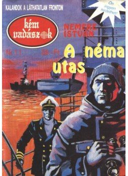 Nemere István - A néma utas Nemere István - A néma utas, Budapest 0 antikvár könyv