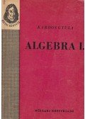 Kardos Gyula - Algebra I.