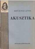 Brückner János - Akusztika