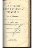 Radnai Béla - Az egységes magyar gyorsírás tankönyve II.rész - Irodai gyorsírás