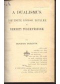 Beksics Gusztáv - A dualismus