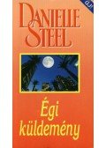 Danielle Steel - Égi küldemény