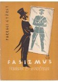 Parragi György - Fasizmus frakkban és mundérban