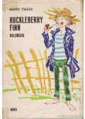 Twain, Mark - Huckleberry Finn kalandjai