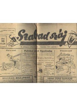 Király DEzső - Szabad száj II. évf. 9. szám, 1947. március 1. Király DEzső - Szabad száj II. évf. 9. szám, 1947. március 1., Budapest 1947 antikvár könyv