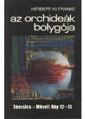 Herbert W. Franke - Az orchideák bolygója