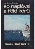 Palásti László - 80 naplóval a föld körül