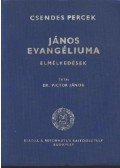 Victor János dr. - János evangéliuma