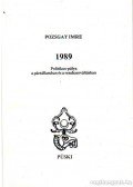 Pozsgay Imre - 1989 - Politikus-pálya a pártállamban és a rendszerváltásban