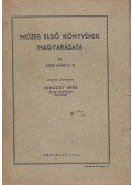 Dods Márk - Mózes első könyvének magyarázata