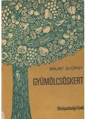 Dr. Bálint György - Gyümölcsöskert