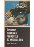 Josef Skvorecky - Boruvka felügyelő szomorúsága