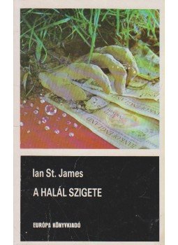 Ian St. James - A halál szigete Ian St. James - A halál szigete, Budapest 1986 antikvár könyv