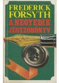 Frederick Forsyth - A negyedik jegyzőkönyv