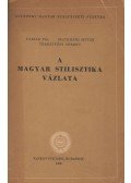 Fábián Pál,Szathmáry István,Terestyéni Ferenc - A magyar stilisztika vázlata