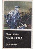 Hebden, Mark - Pel és a kopó