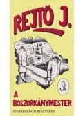 Rejtő Jenő - A boszorkánymester